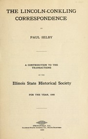 Cover of: The Lincoln-Conkling correspondence by Selby, Paul