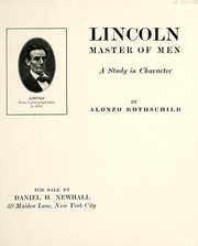 Lincoln, master of men by Houghton, Mifflin and Company