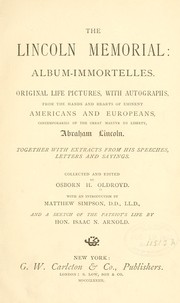 Cover of: The Lincoln memorial: album-immortelles.