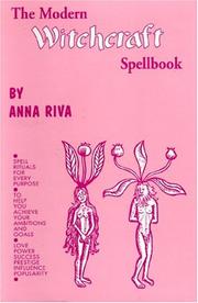 Cover of: Modern Witchcraft Spellbook by Anna Riva