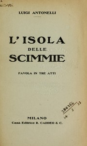 Cover of: L'isola delle scimmie by Luigi Antonelli