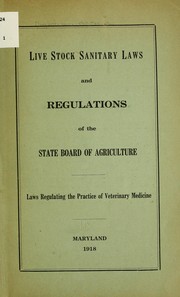 Cover of: Live stock sanitary laws and regulations of the State board of agriculture