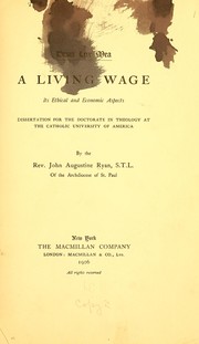 Cover of: A living wage: its ethical and economic aspects.