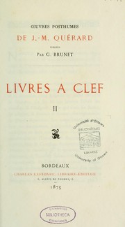 Cover of: Livres à clef by Joseph Marie Quérard