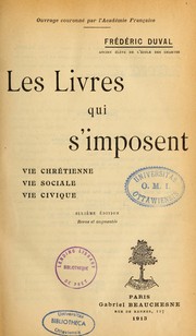 Cover of: Livres qui s'imposent: vie chrétienne, vie sociale, vie civique