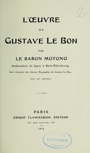 Cover of: L'Oeuvre de Gustave Le Bon by I. Motono
