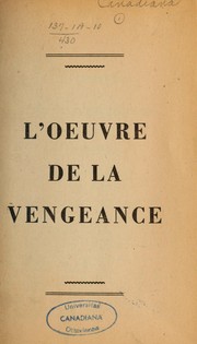 Cover of: L'Oeuvre de la vengeance