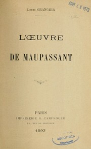 Cover of: L'Oeuvre de Maupassant by Louis Grangier