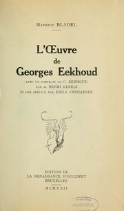 Cover of: L'Oeuvre de Georges Eekhoud by Maurice Bladel, Maurice Bladel