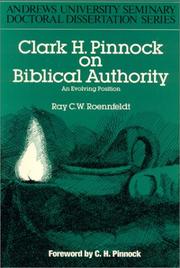 Clark H. Pinnock on biblical authority by Ray C. W. Roennfeldt