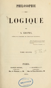 Cover of: Logique by Auguste Joseph Alphonse Gratry