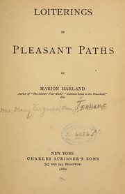 Cover of: Loiterings in pleasant paths by Marion Harland