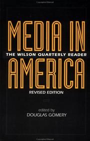 Cover of: Media in America: The Wilson Quarterly Reader (Woodrow Wilson Center Press)