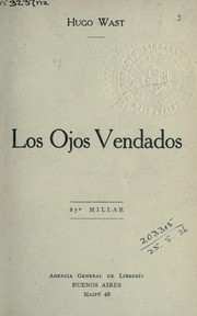Cover of: Los ojos vendados by Hugo Wast