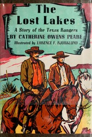 Cover of: The Lost Lakes: a story of the Texas Rangers