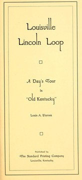 Cover of: Louisville Lincoln loop: a day's tour in "Old Kentucky"
