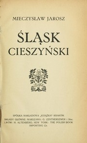 Śląsk Cieszyński by Mieczysław Jarosz