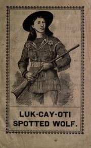 Cover of: Luk-Cay-Oti, Spotted Wolf