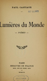 Cover of: Lumières du monde by Paul Castiaux
