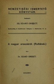 Cover of: A magyar oroszokról (Ruthének)