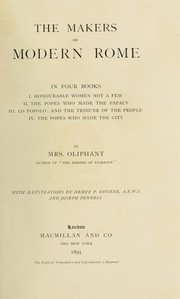 Cover of: The makers of modern Rome by Margaret Oliphant