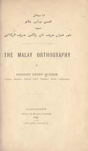 Cover of: The Malay orthography by Herbert Henry Hudson