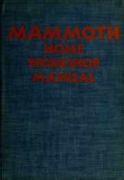 Cover of: Mammoth Home Workshop Manual