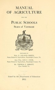 Cover of: Manual of agriculture for the public schools, State of Vermont.