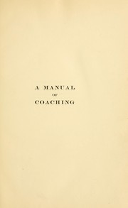 Cover of: A manual of coaching