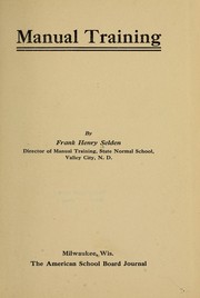 Cover of: Manual training | Frank Henry Seldon