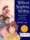 Cover of: Without Spanking or Spoiling