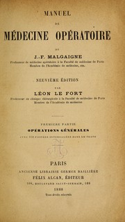 Cover of: Manuel de médecine opératoire by J.-F Malgaigne