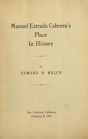 Cover of: Manuel Estrada Cabrera's place in history