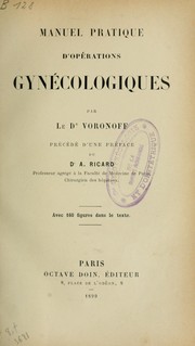 Cover of: Manuel pratique d'opérations gynécologiques