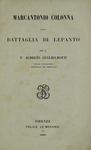 Cover of: Marcantonio Colonna alla battaglia di Lepanto ... by Alberto P. Guglielmotti