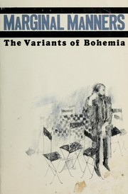 Cover of: Marginal manners: the variants of Bohemia.