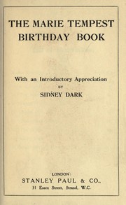 Cover of: The Marie Tempest birthday book: With an introductory appreciation by Sidney Dark