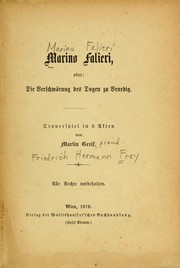 Cover of: Marino Falieri, oder, die Verschwörung des Dagen zu Venedig by Greif, Martin