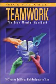 Cover of: Teamwork: The Team Member Handbook