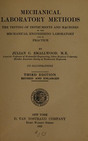 Cover of: Mechanical laboratory methods | Julian Chase Smallwood
