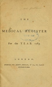 Cover of: The medical register for the year 1783 by Royal College of Physicians of Edinburgh