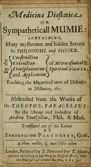 Cover of: Medicina diastatica, or, Sympatheticall mumie