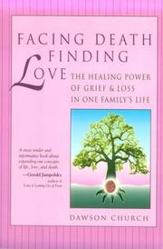 Facing death, finding love by Dawson Church