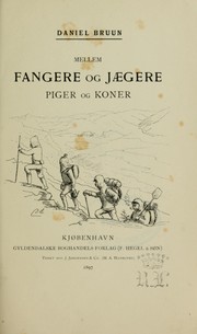 Cover of: Mellem fangere og jægere, piger og koner