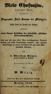 Cover of: Melo Chofnajim : deutscher Theil: Biographie Josef Salomo del Medigo's dessen Brief an Serach ben Nathan, enthält einen kurzen Leitfaden der hebräisch-jüdischen Litteraturgeschichte