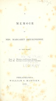 Cover of: A Memoir of Mrs. Breckinridge: In two parts