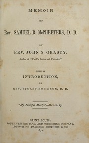 Cover of: Memoir of Rev. Samuel B. McPheeters, D.D. by Grasty, John S.