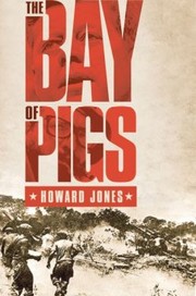 Cover of: The Bay of Pigs