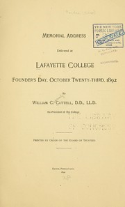 Memorial address delivered at Lafayette college by William C. Cattell