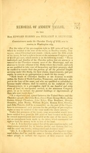 Cover of: Memorial of Andrew Taylor, to the Hon. Edwin Hardin and Benjamin H. Brewster, commissioners under the Cherokee treaty of 1835, now in session in Washington city.